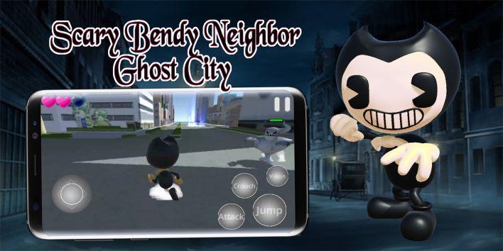 Scary Bendy Neighbor : Ghost City Game Screenshot