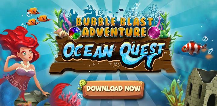 Banner of Bubble Pop - Ocean Adventure 1.0.16