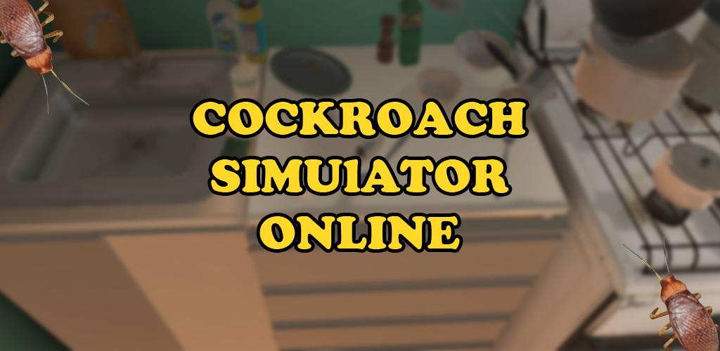Banner of Cockroach Simulator តាមអ៊ីនធឺណិត 