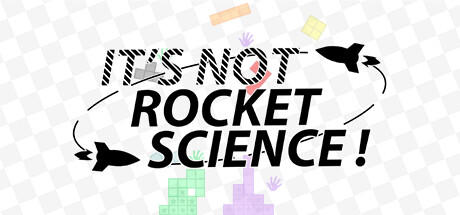 Banner of It's Not Rocket Science! 
