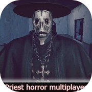 Priest horror multiplayer
