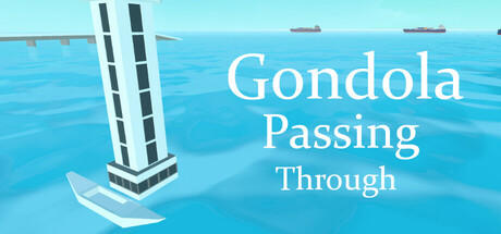 Banner of Gondola Passing Through 