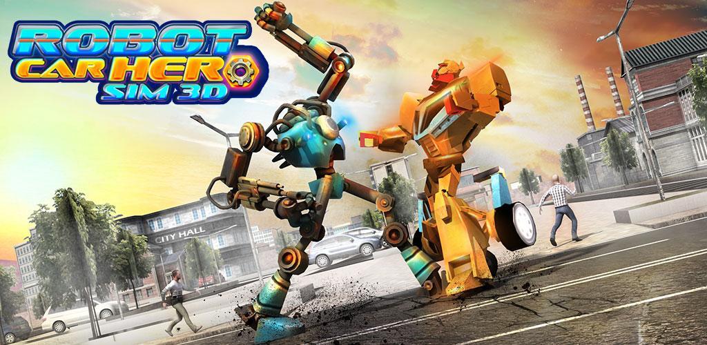 Banner of Robot Car Hero Sim 3D 1.4
