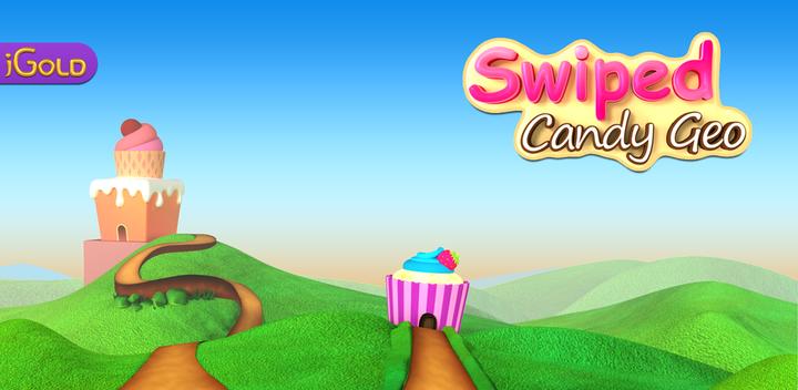 Banner of Swiped Candy Geo 1.0.9