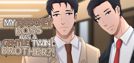 Banner of My Douchey Boss May Gentle Twin Brother?! - BL Visual Novel 