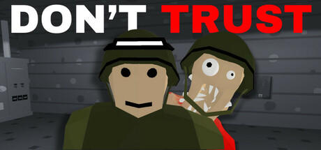 Banner of Don't Trust 