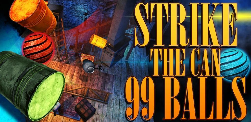 Banner of Strike the Can: 99 balls 1.2