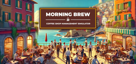 Banner of Morning Brew: Coffee Shop Management Simulator 