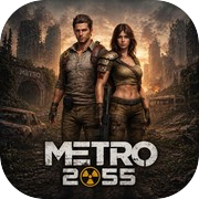 Metro 2055 - Last Day Survival