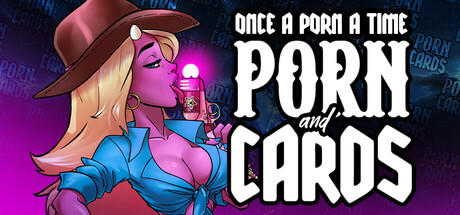 Banner of Once a Porn a Time: Porn and Cards 