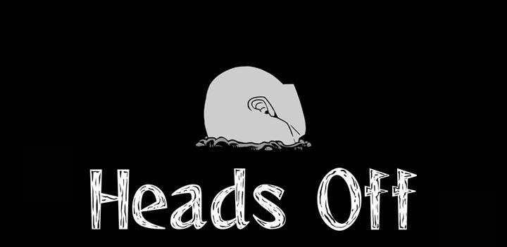 Banner of Heads Off 2.2.6