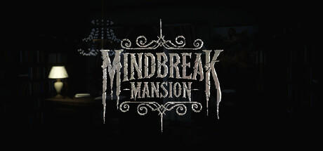 Banner of Mindbreak Mansion 
