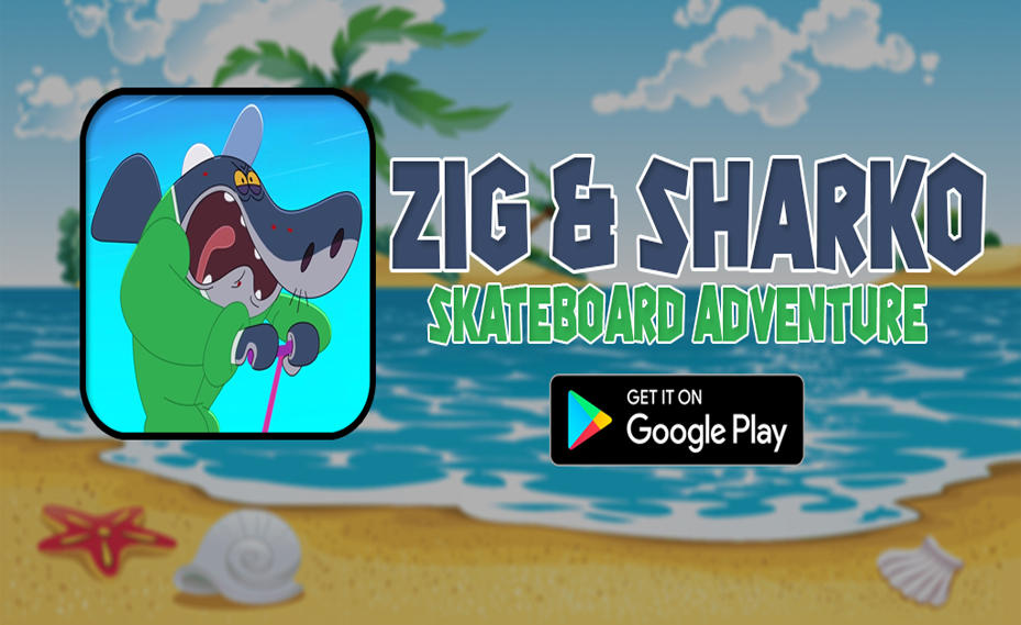 Zig & Sharko Skateboard Game android iOSTapTap
