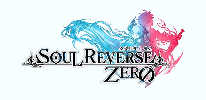 Banner of Soul Reverse Zero 1.0.1