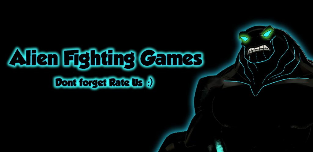 Banner of Alien Fighting Games - Ultimate Battle 4.0