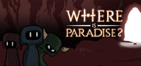 Banner of Where is Paradise ? 