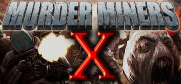 Banner of Murder Miners X 
