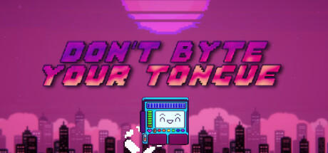 Banner of Don't Byte Your Tongue 
