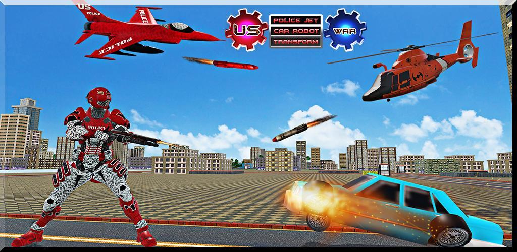 Banner of ប៉ូលីសអាមេរិក Jet Car Robot Transform Wars 1.4