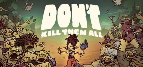 Banner of Don't Kill Them All 