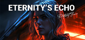 Banner of Eternity's Echo: Patient Zero 