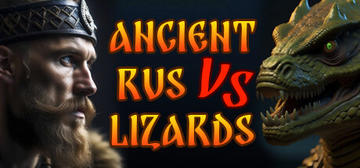 Banner of ANCIENT RUS VS LIZARDS 