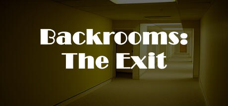 Banner of Backrooms：The Exit 