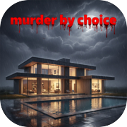 Murder by Choice: Mystery Game