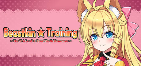 Banner of Beastkin ☆ Training ~The Trials of a Beastkin Noblewoman~ 