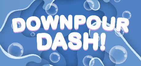 Banner of Downpour Dash! 