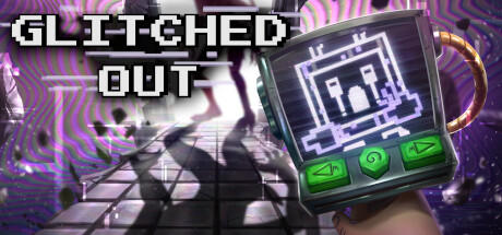 Banner of Glitched Out: Chapter 1 