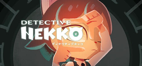 Banner of Detective NEKKO - ディテクティブネッコ - 