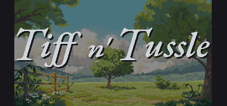 Banner of Tiff and Tussle 
