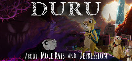 Banner of Duru – Tungkol sa Mole Rats at Depression 