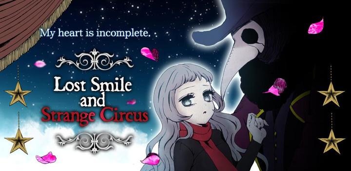 Banner of Lost Smile and Strange Circus 