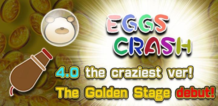 Banner of Eggs Crash 37