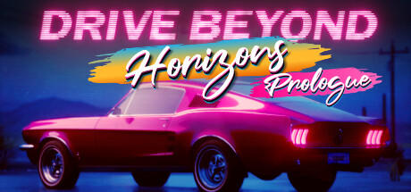 Banner of Drive Beyond Horizons: Prologue 