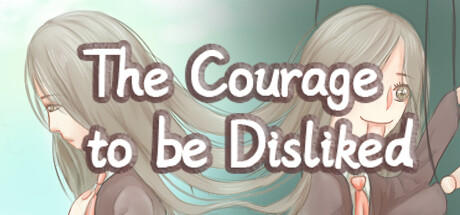 Banner of The Courage to be Disliked 