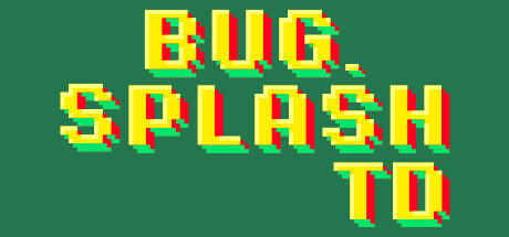 Banner of Bug.Splash TD 