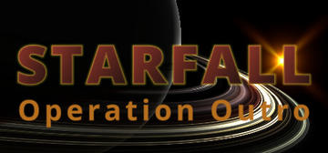 Banner of Starfall : Operation Outro 