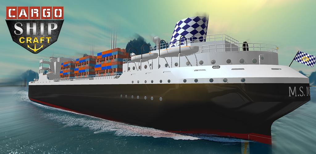 Banner of Cargo Ship Craft Cruise Simulator: Water Taxi 1.2