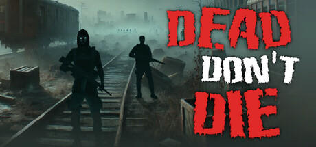 Banner of Dead Don't Die 