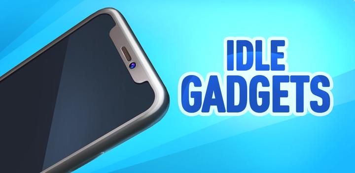 Banner of Idle Gadgets 2.0.3
