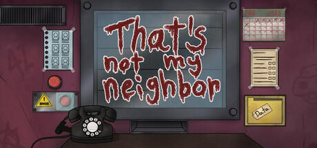 Banner of That's not my Neighbor 