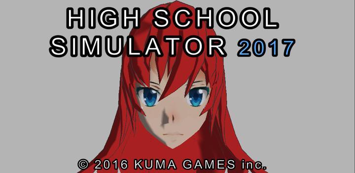 Banner of High School Simulator 2017 