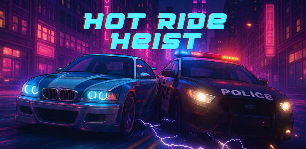 Banner of Hot Ride Heist 