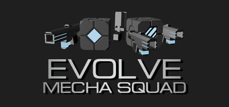 Banner of Evolve:Mecha Squad 