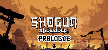 Banner of Showdown Shogun: Prolog 