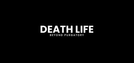 Banner of Death Life: Beyond Purgatory 
