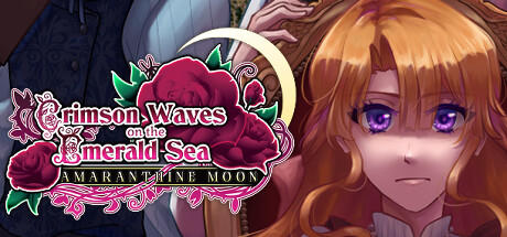 Banner of Crimson Waves on the Emerald Sea: Amaranthine Moon 